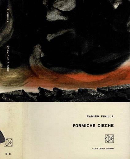 Formiche cieche - Ramiro Pinilla - copertina