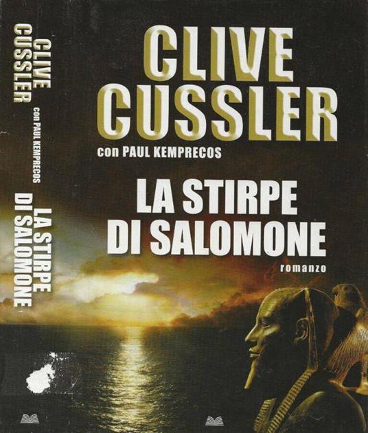 La stirpe di Salomone - Clive Cussler - Libro Usato - Mondolibri - | IBS