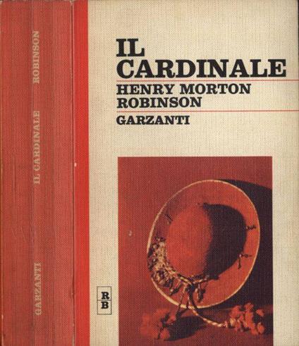 Il Cardinale - Henry Morton Robinson - copertina