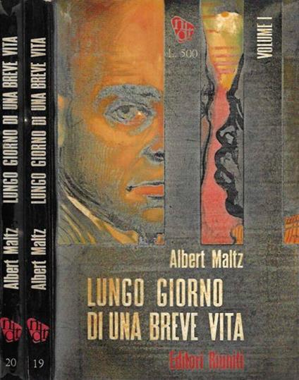 Lungo giorno di breve vita - Albert Maltz - copertina