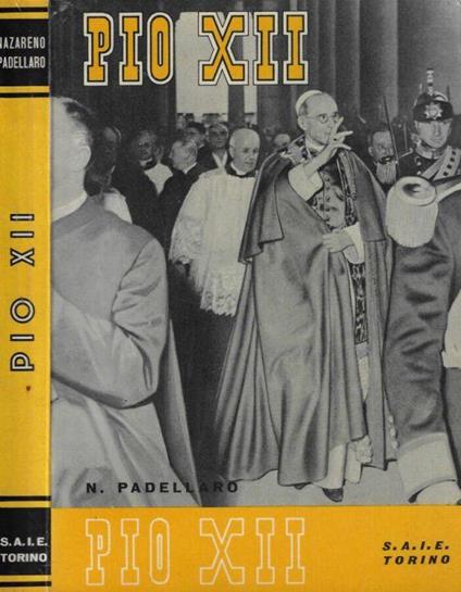 Pio XII - Nazareno Padellaro - copertina