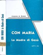 Con Maria la Madre di Gesù, Atti 1,14