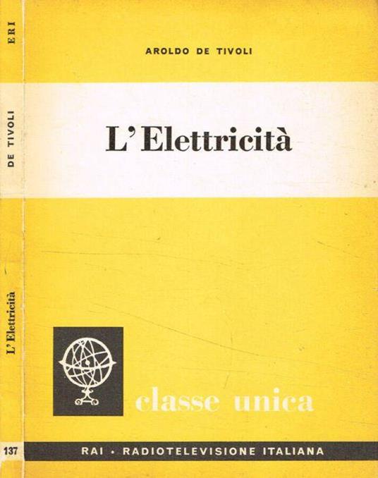 L' elettricità - Aroldo De Tivoli - copertina