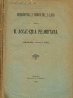 Resoconti delle tornate delle classi della R.Accademia Peloritana. Adunanza del gennaio-marzo 1920. Adunanza del 16 luglio 1921. Adunanza del 5 dicembre 1921. Adunanze del 29 gennaio e 15/16 giugno 1923