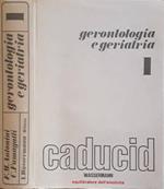 Gerontologia e geriatria. Vol. I