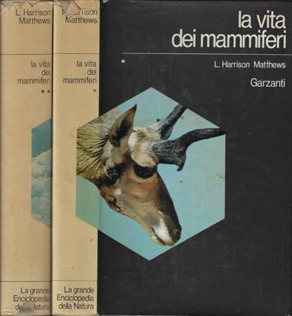 La vita dei mammiferi - L. Harrison Matthews - copertina