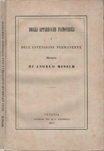 Degli apparecchi inamovibili e dell'estensione permanente - Angelo Minich - copertina