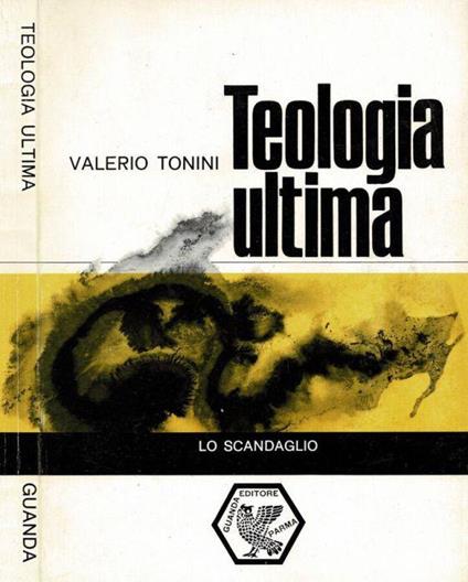 Teologia ultima - Valerio Tonini - copertina