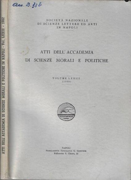Atti dell'Accademia di Scienze Morali e Politiche Volume LXXIII (1962) - copertina