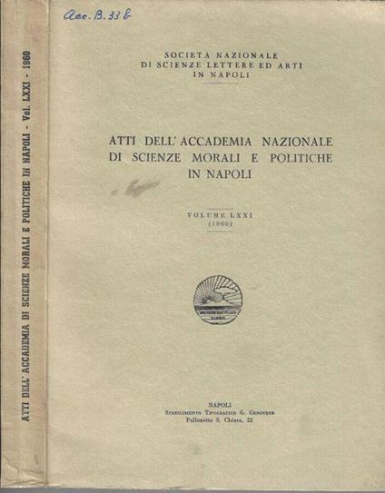 Atti dell'Accademia di Scienze Morali e Politiche in Napoli Volume LXXI (1960) - copertina