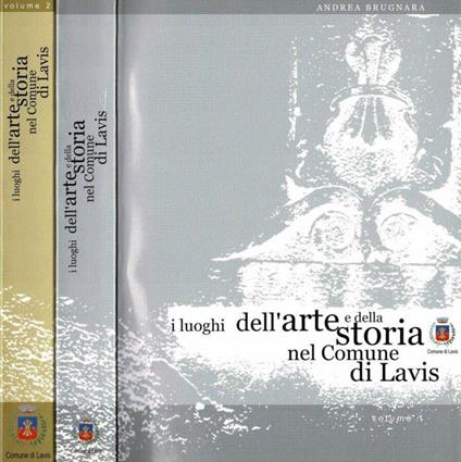 I luoghi dell'Arte e della Storia nel Comune di Lavis - copertina