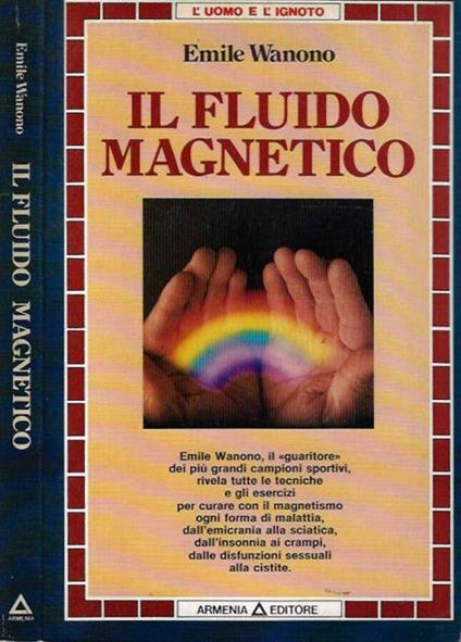 Il fluido magnetico - Emile Wanono - copertina