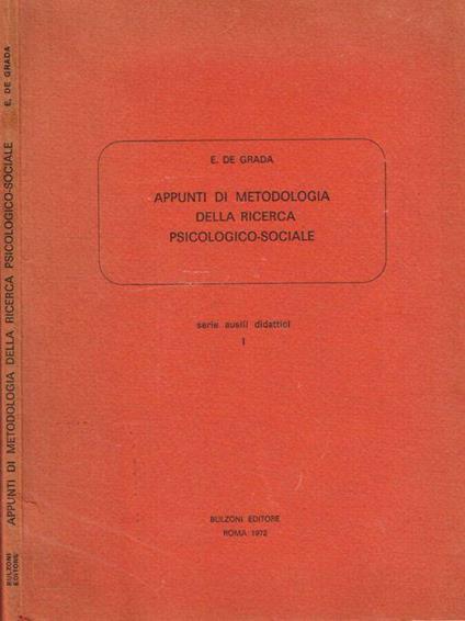 Appunti di metodologia della ricerca psicologico-sociale - Eraldo De Grada - copertina