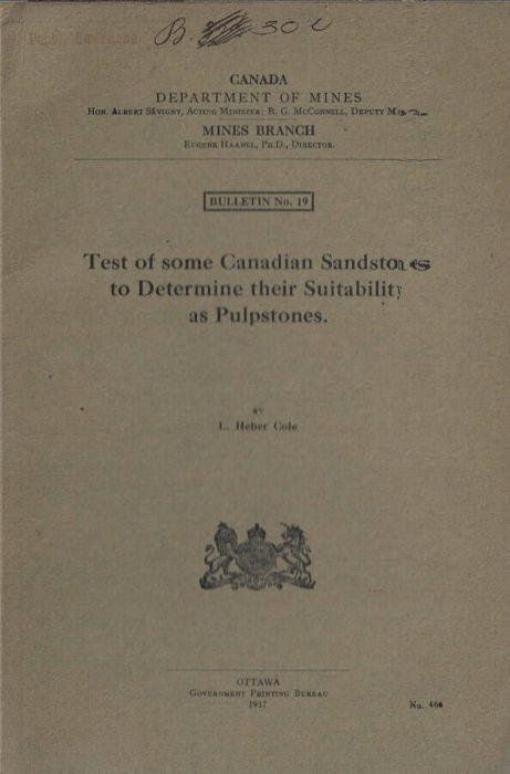 Test of some Canadian Sandstones to Determine their Suitability as Pulpstones - copertina