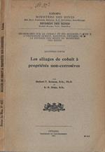 Recherches sur le cobalt et ses alliages, faites à l'Université Queens de Kingston, Ontario, pour la division des mines du ministére des Mines partie IV