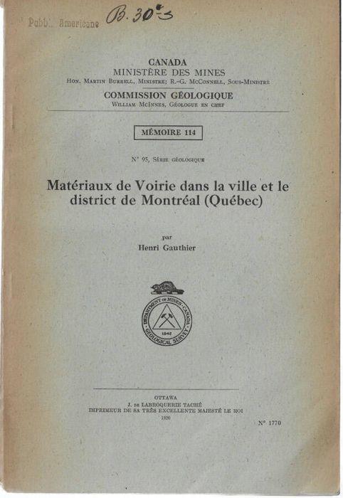 Matériaux de Voirie dans la ville et le district de Montréal (Québec) - Henri Gauthier - copertina