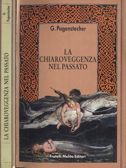 La chiaroveggenza nel passato - Gustav Pagenstecher - copertina