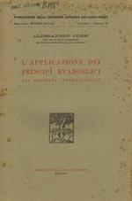 L' applicazione dei principi evangelici nei rapporti internazionali