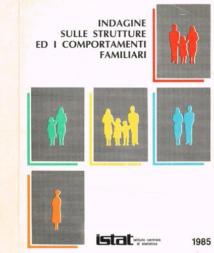 Indagine sulle strutture ed i comportamenti familiari - copertina