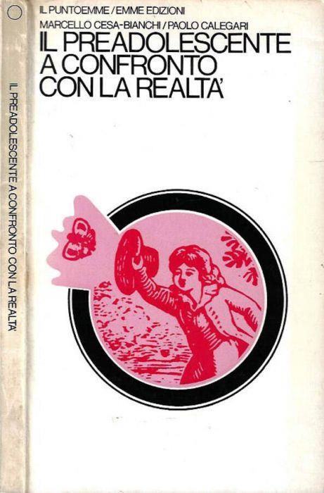 Il preadolescente a confronto della realtà - copertina