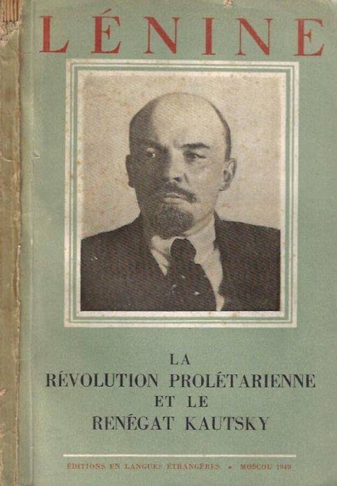 La Revolution proletarienne et le renegat Kautsky - Lenin - copertina