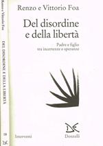 Del disordine e della libertà