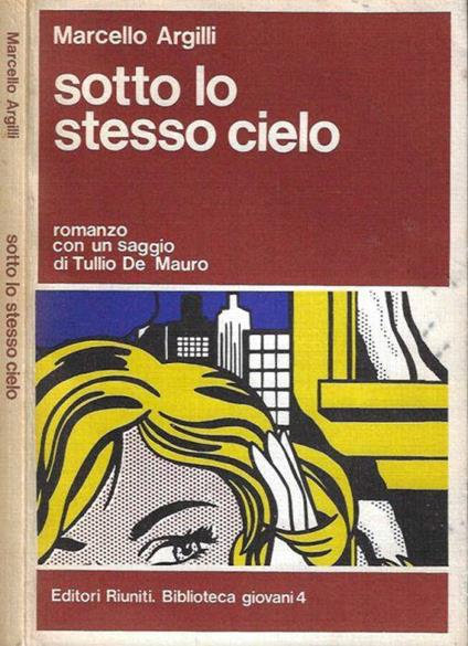 Sotto lo stesso cielo - Marcello Argilli - copertina