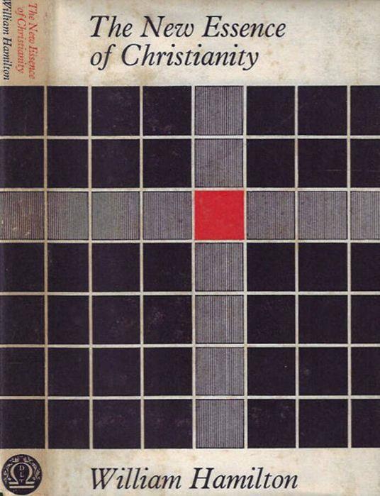 The New Essence of Christianity - William Hamilton - copertina