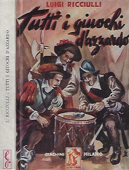 Tutti i giuochi d'azzardo - Luigi Ricciulli - copertina