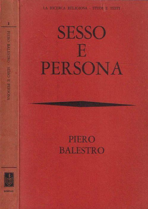 Sesso e persona - Piero Balestro - copertina