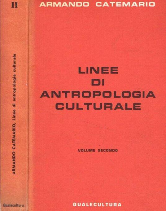 Linee di antropologia culturale vol.II - Armando Catemario - copertina