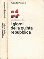 I giorni della Quinta Repubblica