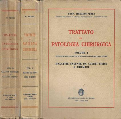 Trattato di patologia chirurgica Vol. 1-2 - Giovanni Perez - copertina