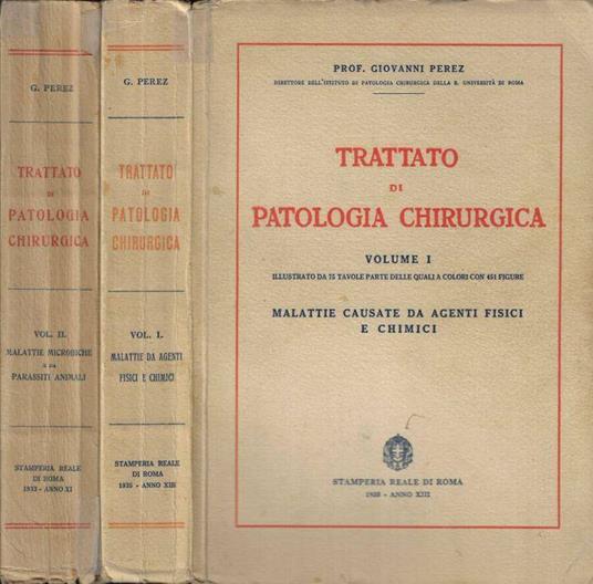 Trattato di patologia chirurgica Vol. 1-2 - Giovanni Perez - copertina