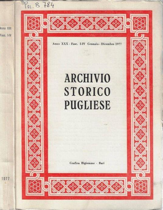 Archivio storico pugliese anno XXX 1977 Francesco M. De Robertis