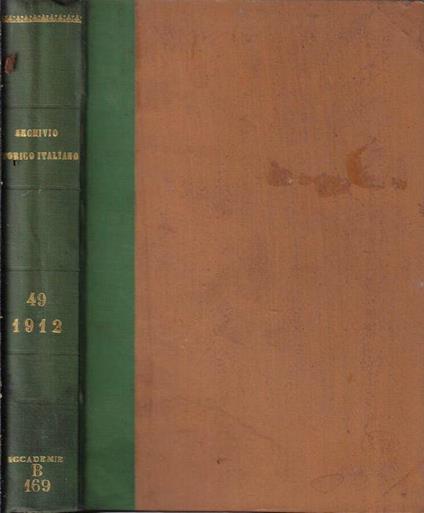 Archivio storico italiano V serie tomo XLIX anno 1912 - copertina