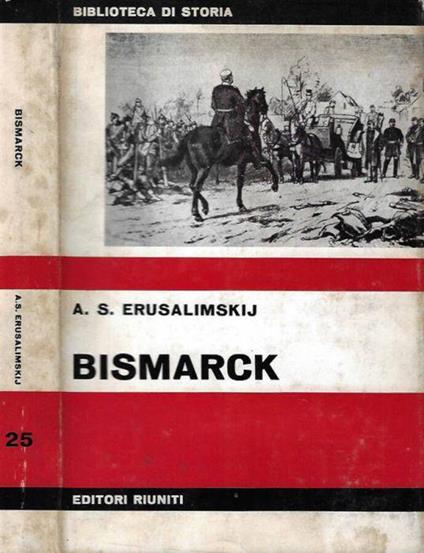 Bismarck - A. S. Erusalimskij - copertina