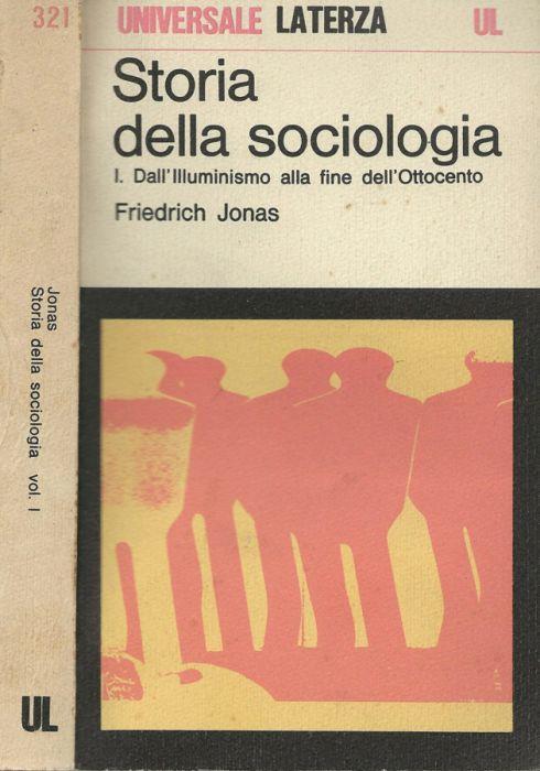 Storia della sociologia Vol.I - Friedrich Jonas - copertina