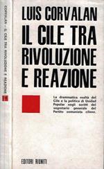 Il Cile tra rivoluzione e reazione