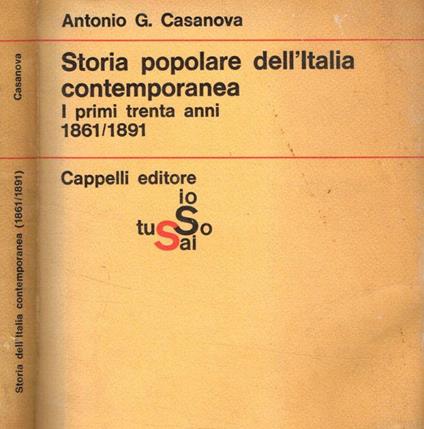 Storia popolare dell'Italia contemporanea - Antonio G. Casanova - copertina