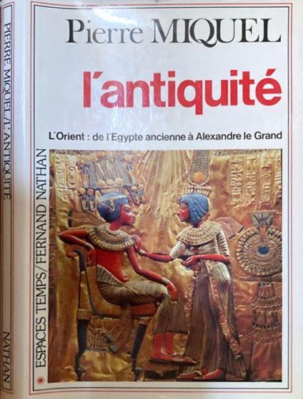 L' antiquité - Pierre Miquel - copertina