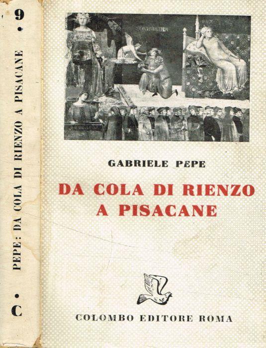 Da Cola di Rienzo a Pisacane - Gabriele Pepe - copertina