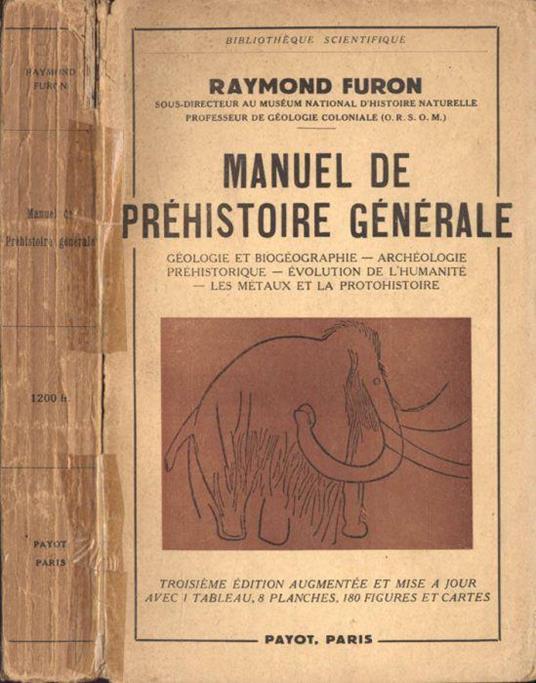 Manuel de prèhistoire gènèrale - Raymond Furon - copertina