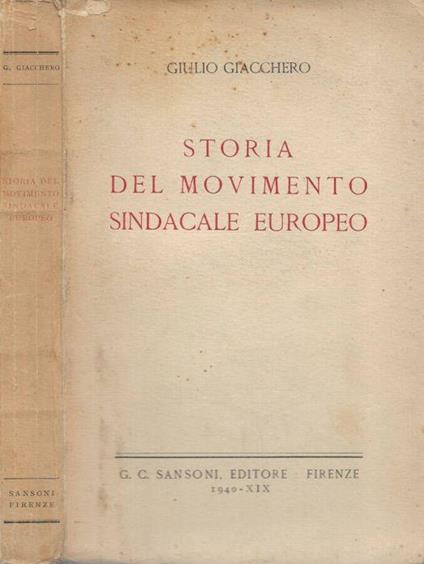 Storia del movimento sindacale europeo - Giulio Giacchero - copertina