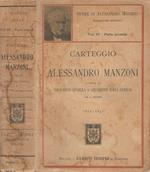 Carteggio di Alessandro Manzoni - Vol. IV, Parte Seconda - 1822-1831