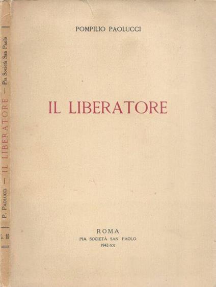 Il Liberatore - Pompilio Paolucci - copertina