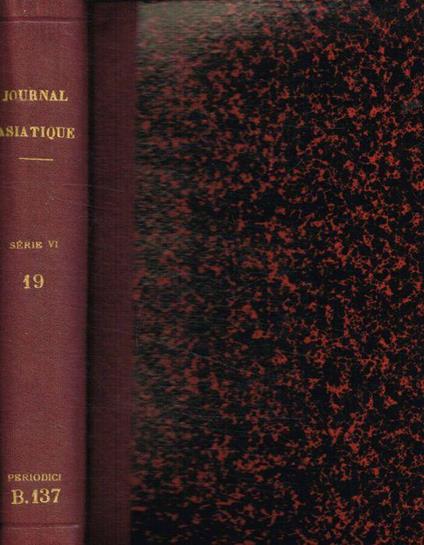 Journal asiatique ou recueil de mémoires, d'extraits et de notice. Sixième série, tome XIX, Janvier/Juin 1872 - copertina