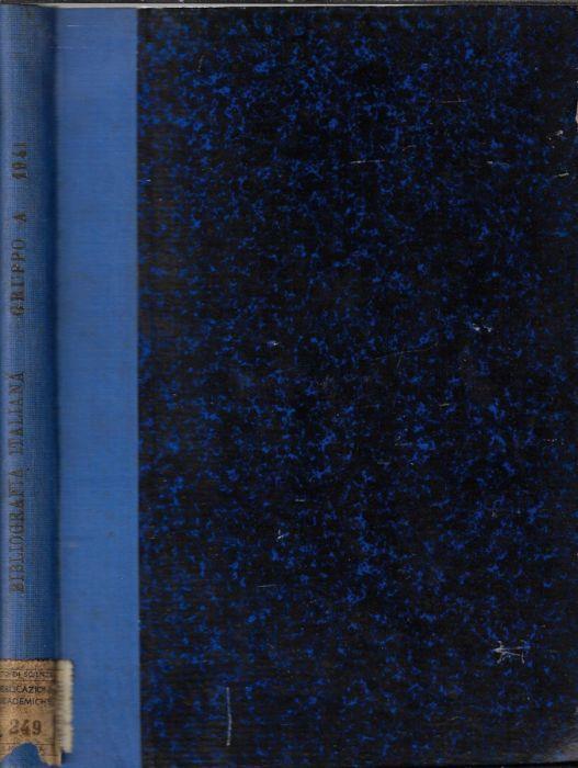 Bibliografia italiana 1941 gruppo A matematica, fisica, chimica, geologia e mineralogia, astronomia, geofisica, geodesia, geografia - copertina