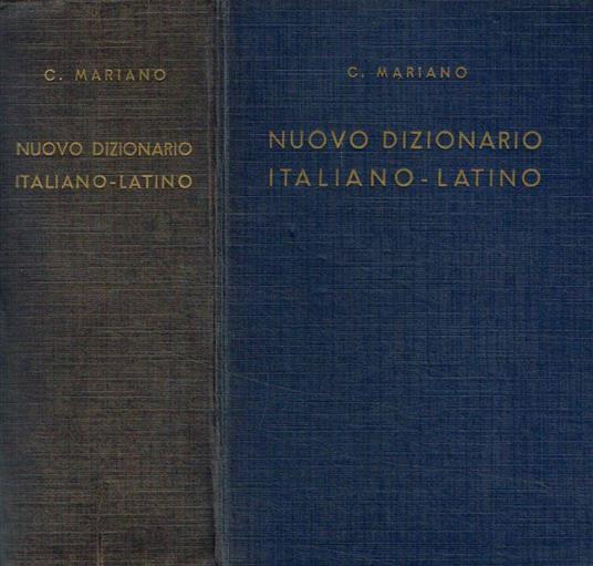 Nuovo dizionario italiano-latino - Cosimo Mariano - copertina