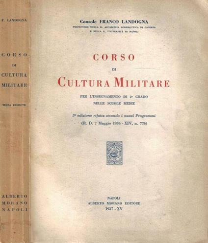 Corso di Cultura Militare per l'insegnamento di 2° grado nelle scuole medie - Franco Landogna - copertina